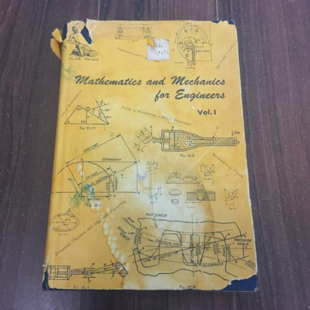 1947 Vintage Mathematics & Mechanics for Engineers Vol 1  O.B. Jones Textbook